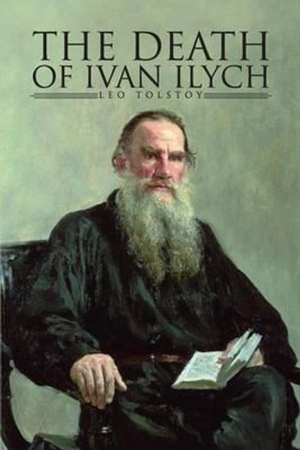 Cover Art for 9781512381320, The Death of Ivan Ilyich by Leo Tolstoy