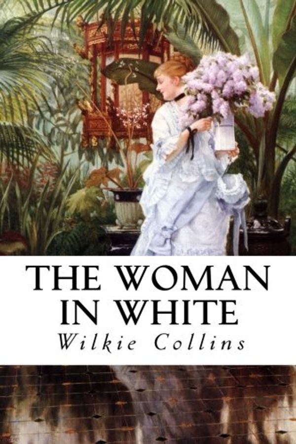 Cover Art for 9781981427352, The Woman in White by Wilkie Collins