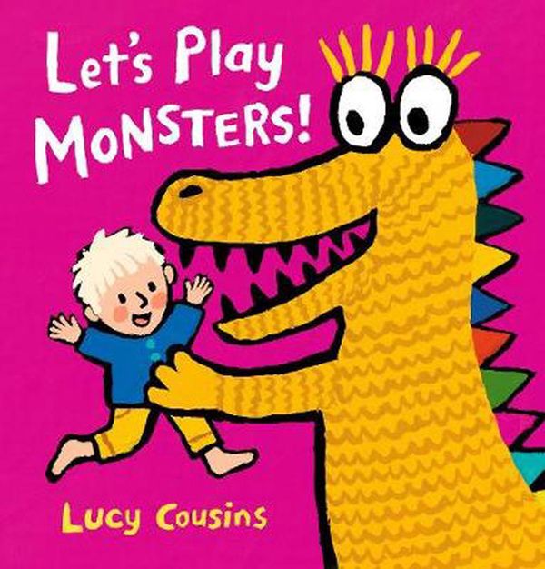 Cover Art for 9781406384802, Let's Play Monsters! by Lucy Cousins