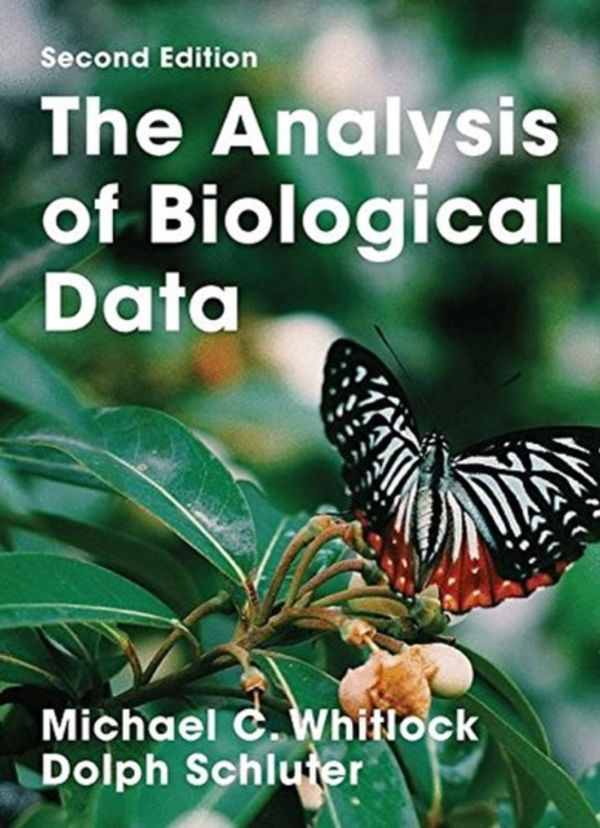 Cover Art for 9781319154219, Analysis Of Biological Data 2E by Michael C. Whitlock