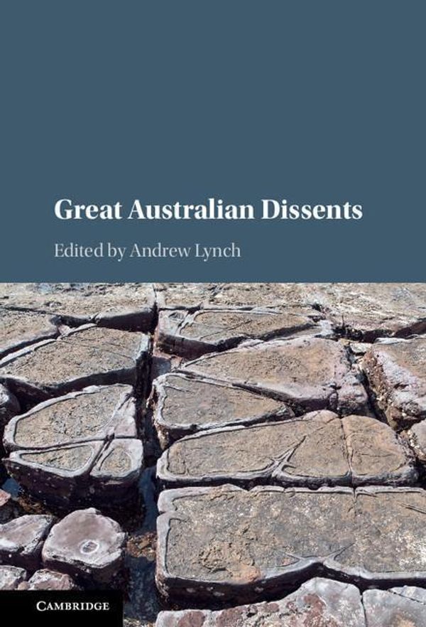 Cover Art for 9781107158535, Great Australian Dissents by Andrew Lynch