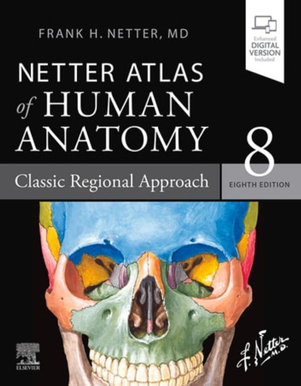 Cover Art for 9780323793759, Netter Atlas of Human Anatomy: Classic Regional Approach - Ebook by Frank H. Netter