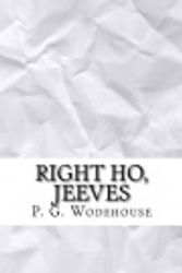 Cover Art for 9781548360191, Right Ho, Jeeves by P. G. Wodehouse