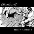 Cover Art for 9781480074064, Deathworld by Harry Harrison