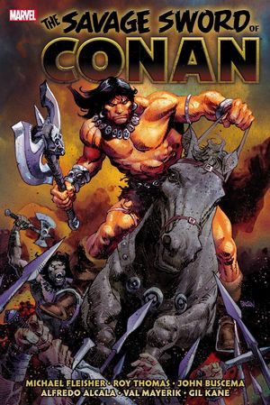 Cover Art for 9781302926946, Savage Sword of Conan: The Original Marvel Years Omnibus Vol. 6 by Michael Fleisher