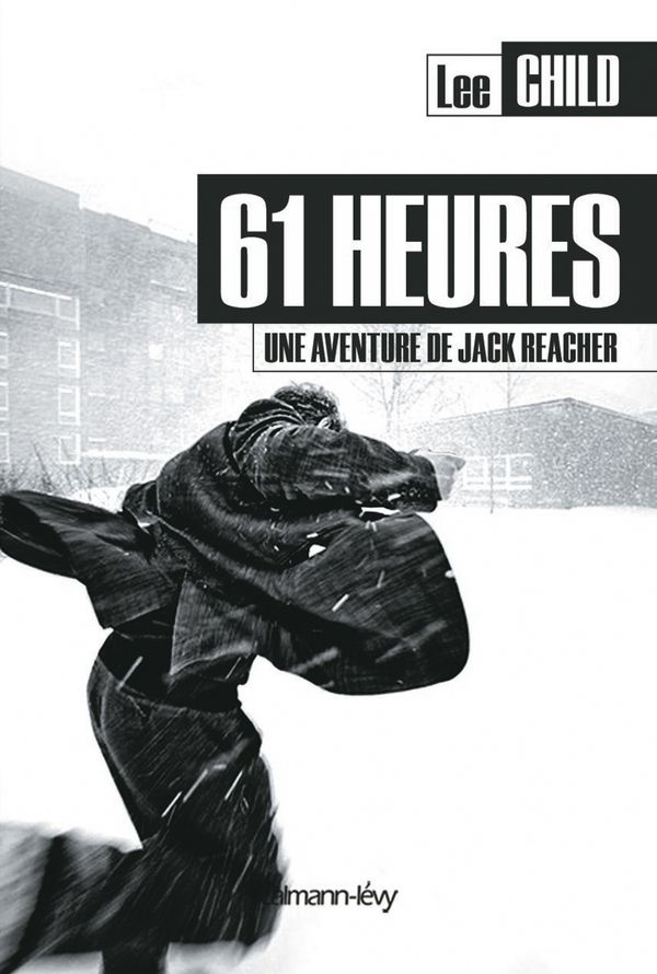 Cover Art for 9782253177616, 61 HEURES by Lee Child
