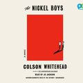 Cover Art for 9781984891396, The Nickel Boys by Colson Whitehead