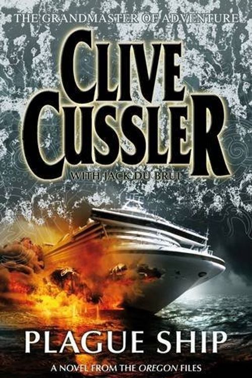 Cover Art for B01K967KFM, Plague Ship (Oregon Files 5) by Clive Cussler (2008-06-26) by Clive Cussler