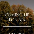 Cover Art for 1230000141393, Coming Up for Air by George Orwell