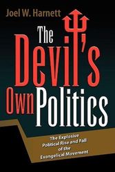 Cover Art for 9781425728335, The Devil's Own Politics by Joel W Harnett
