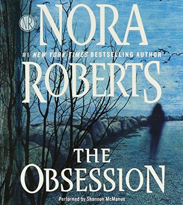 Cover Art for 9781501223808, The Obsession by Nora Roberts