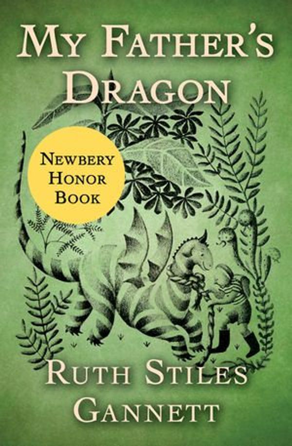 Cover Art for 9781504046268, My Father's Dragon by Ruth Stiles Gannett