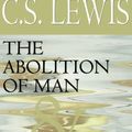 Cover Art for 9780786118120, The Abolition of Man by C. S. Lewis, Robert Whitfield