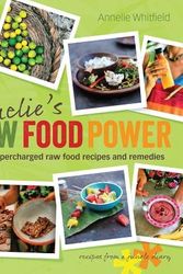 Cover Art for 9781440557514, Annelie's Raw Food Power by Annelie Whitfield