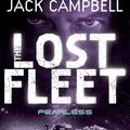 Cover Art for 9780857685469, The Lost Fleet: Fearless Bk. 2 by Jack Campbell