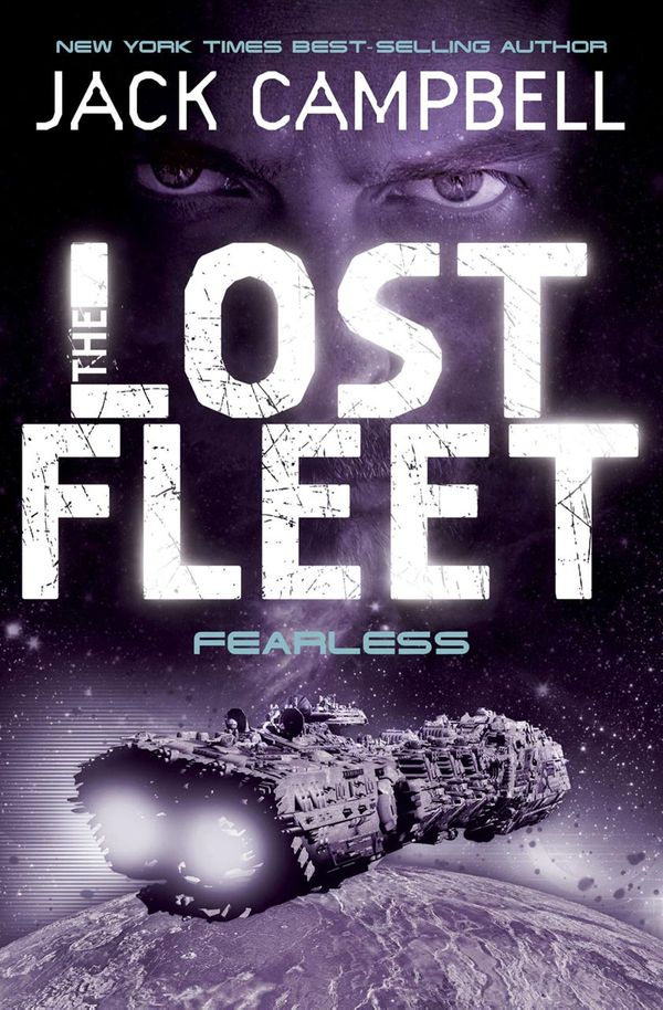 Cover Art for 9780857685469, The Lost Fleet: Fearless Bk. 2 by Jack Campbell