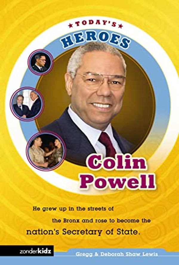 Cover Art for B002W05XUI, Colin Powell (Today's Heroes) by Gregg Lewis, Deborah Shaw Lewis