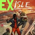 Cover Art for B00S3RD42S, Ex-Isle: A Novel (Ex-Heroes Book 5) by Peter Clines