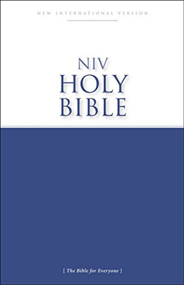 Cover Art for 9780310433859, NIV Holy BibleThe Bible for Everyone by Zondervan