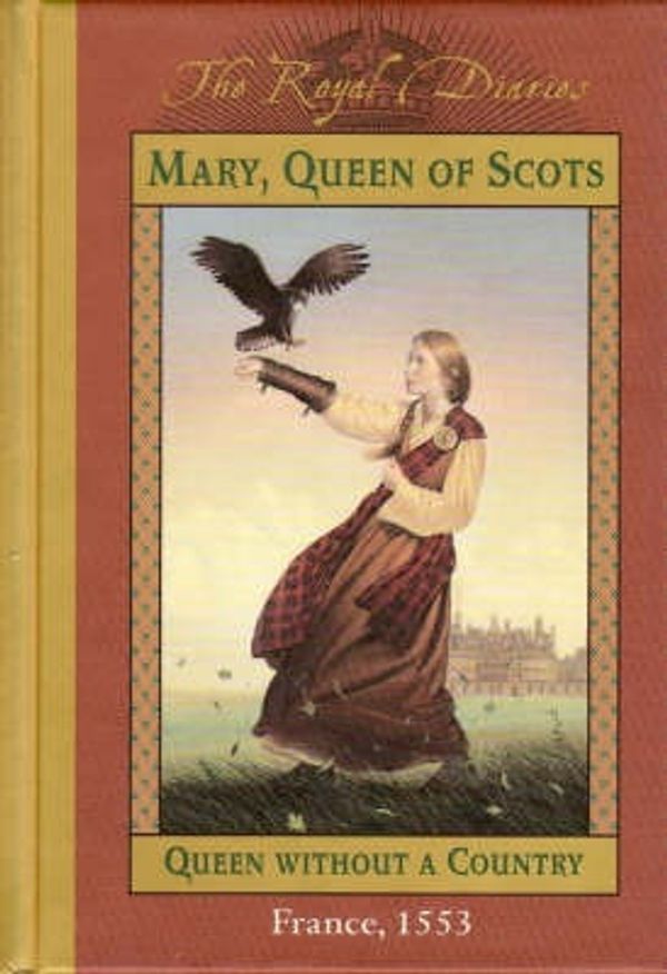 Cover Art for 9780439194044, Mary, Queen of Scots by Kathryn Lasky