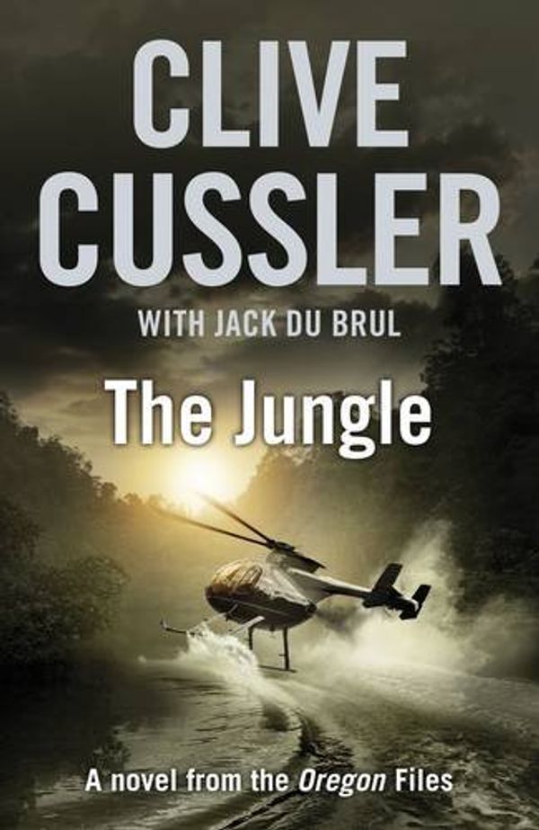 Cover Art for 9780718156923, The Jungle (Oregon Files 8) by Du Brul, Jack