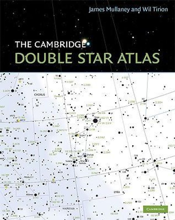Cover Art for 9780521493437, The Cambridge Double Star Atlas by James Mullaney
