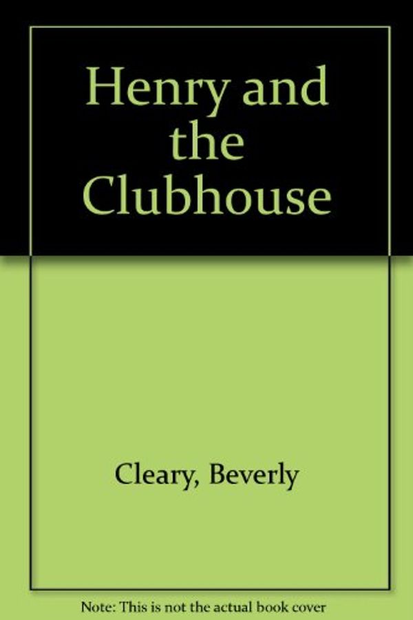 Cover Art for 9780241106181, Henry and the Clubhouse by Beverly Cleary
