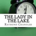 Cover Art for 9781977651921, The Lady in the Lake by Raymond Chandler