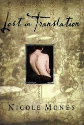 Cover Art for 9780385319348, Lost in Translation by Nicole Mones