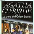 Cover Art for 9782702402726, Le crime de l'orient-express by Agatha Christie