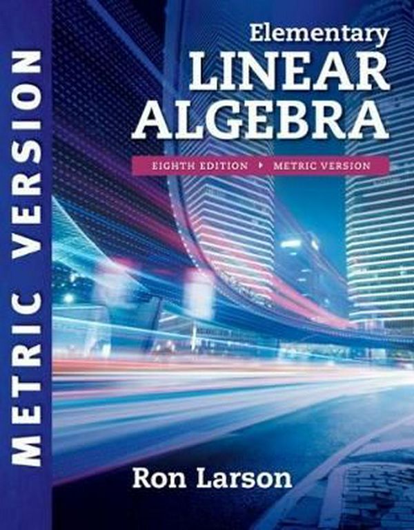 Cover Art for 9781337556217, Intl Elementary Linear Algebra Metric Ed by Charles Larson
