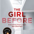 Cover Art for 9781786480293, The Girl Before by JP Delaney