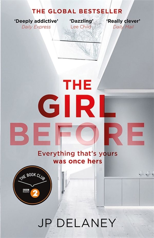 Cover Art for 9781786480293, The Girl Before by JP Delaney