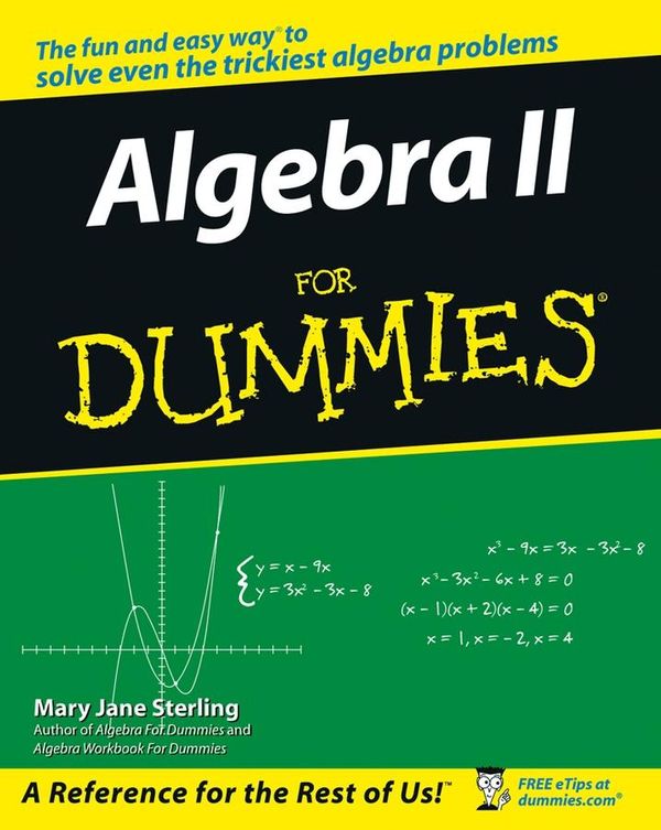 Cover Art for 9781118429426, Algebra II For Dummies by Mary Jane Sterling