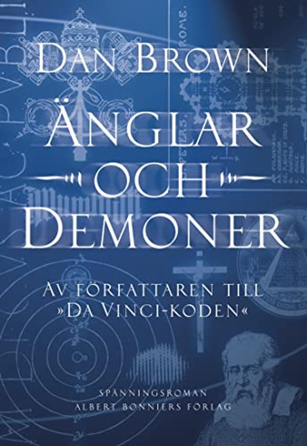 Cover Art for 9789100139476, Änglar och demoner by Dan Brown