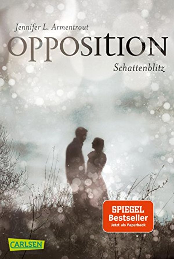 Cover Art for 9783551317711, Opposition. Schattenblitz by Jennifer L. Armentrout