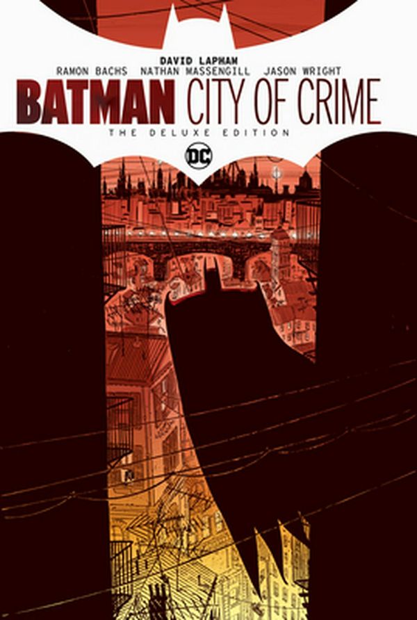 Cover Art for 9781401299484, Batman City of Crime Deluxe Edition by David Lapham