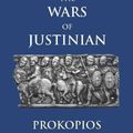 Cover Art for 9781624661709, The Wars of Justinian by Prokopios