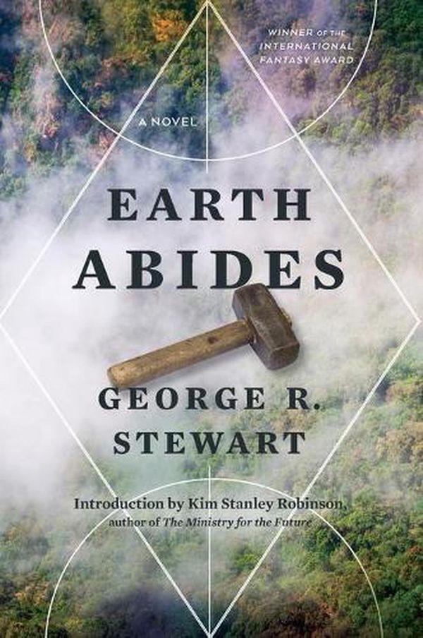 Cover Art for 9780358380214, Earth Abides by George Rippey Stewart