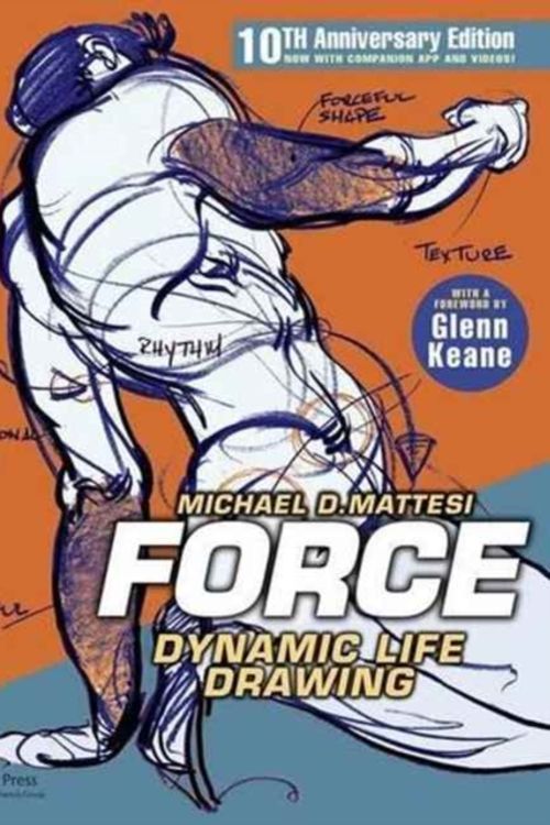 Cover Art for 9781138919570, ForceDynamic Life Drawing by Mike Mattesi