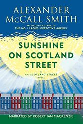 Cover Art for 9781664417885, Sunshine on Scotland Street (The 44 Scotland Street Series, Book 8) by Alexander McCall Smith