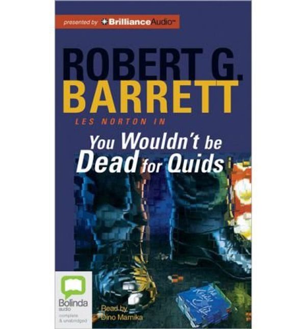 Cover Art for B00GX2HFIY, [(You Wouldn't Be Dead for Quids)] [Author: Robert Barrett] published on (March, 2013) by Robert Barrett