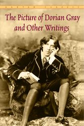 Cover Art for 9780553212549, The Picture of Dorian Gray and Other Writings by Oscar Wilde by Oscar Wilde