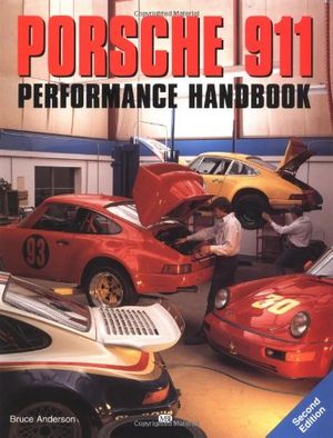 Cover Art for 9780760300336, Porsche 911 Performance Handbook by Bruce Anderson