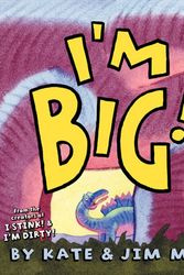 Cover Art for 9780061229749, I'm Big! by Kate McMullan