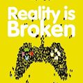 Cover Art for 8601300081236, Reality Is Broken by Jane McGonigal