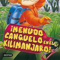 Cover Art for 9788408212829, ¡Menudo canguelo en el Kilimanjaro! by Stilton, Geronimo, Manzano, Manuel