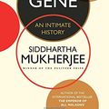 Cover Art for 9780670087143, The Gene by Siddhartha Mukherjee