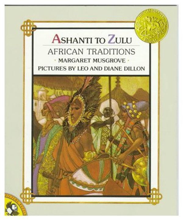 Cover Art for 9780803703087, Musgrove Margaret : Ashanti to Zulu (Pbk) by Margaret Musgrove