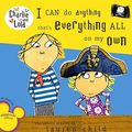 Cover Art for 9780606106351, I Can Do Anything That's Everything All on My Own by Lauren Child